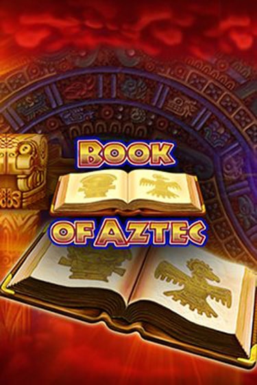 Book of Aztec онлайн демо без регистрации | Азино 777