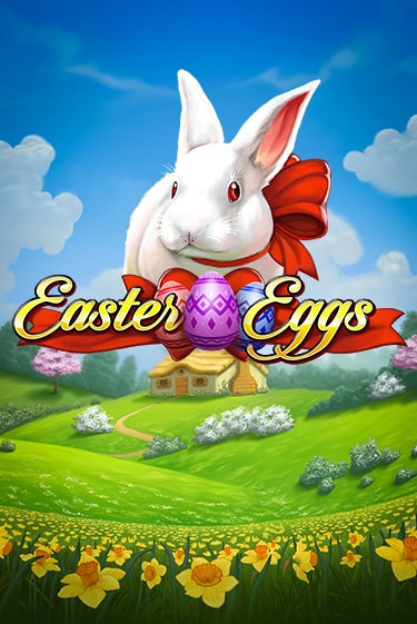 Easter Eggs онлайн демо без регистрации | Азино 777
