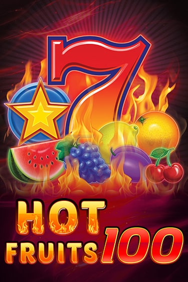 Hot Fruits 100 онлайн демо без регистрации | Азино 777