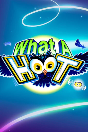 What A Hoot онлайн демо без регистрации | Азино 777